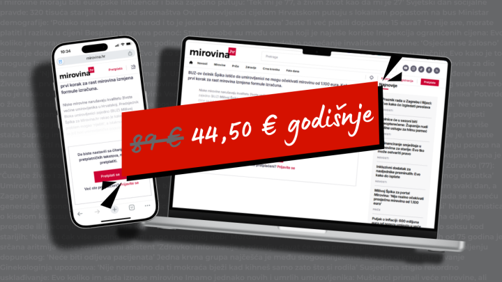 Čitajte portal mirovina.hr cijele godine u pola cijene: Podržite neovisno novinarstvo uz veliku akciju
